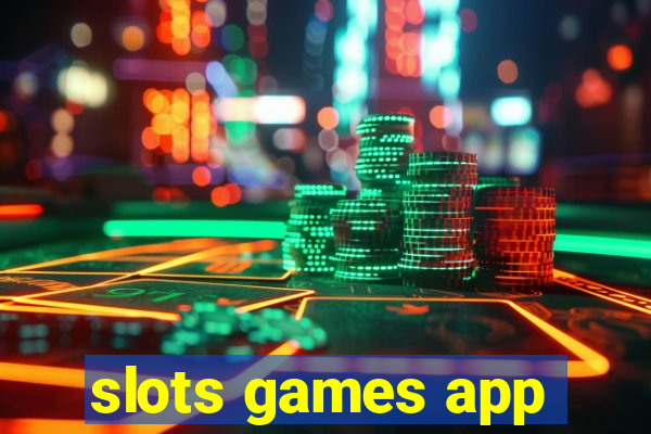 slots games app